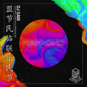 Respond by DJ Gaw, Camo MC & Madrush MC Cover Art