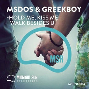 Hold Me, Kiss Me / Walk Besides U by Dan Guidance, MSDOS & Greekboy Cover Art