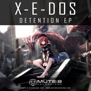 Detention EP by X-E-Dos Cover Art