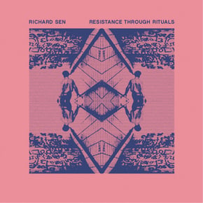 Resistance Through Rituals by Richard Sen Cover Art