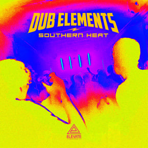 Southern Heat by Dub Elements Cover Art