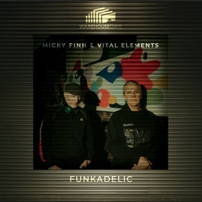 Funkadelic by Micky Finn & Vital Elements Cover Art