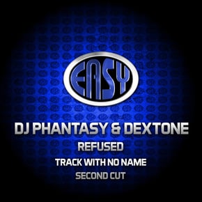 Refused / Track With No Name / Second Cut by DJ Phantasy Cover Art