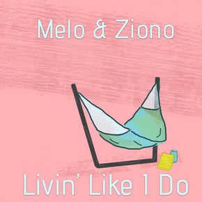 Livin' Like I Do by Melodi Cover Art