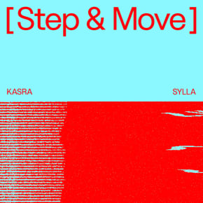Step & Move by Kasra Cover Art