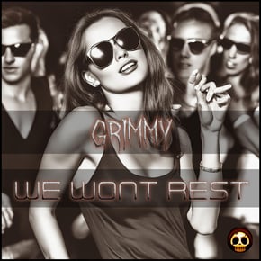 We Wont Rest by Grimmy Cover Art