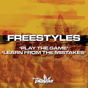 Play the Game / Learn from the Mistakes by Freestyles Cover Art