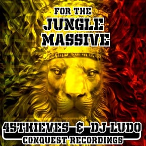 For The Jungle Massive by 45Thieves Cover Art