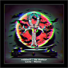Ya Asfour (Levia Remix) by m00seT & Levia Cover Art