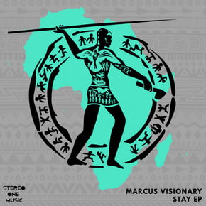 Stay EP by Marcus Visionary Cover Art