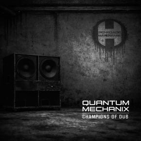 Champions of Dub by Quantum Mechanix Cover Art