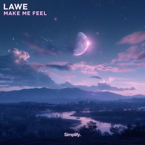 Make Me Feel by LAWE Cover Art