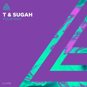 Your Way by Cyantific & T & Sugah Cover Art
