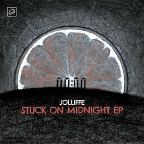 Stuck On Midnight EP by Jolliffe Cover Art