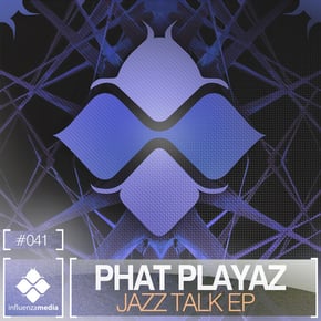 Jazz Talk EP by Phat Playaz Cover Art