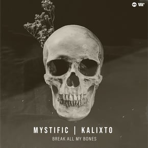 Break All My Bones by Mystific Cover Art