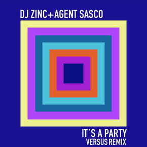 It's a Party (Versus Remix) by DJ Zinc Cover Art