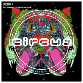 Bulletproof (Chime Remix) by BOP, Doctor P & Chime Cover Art