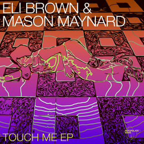 Touch Me by Sub Focus, Eli Brown & Mason Maynard Cover Art