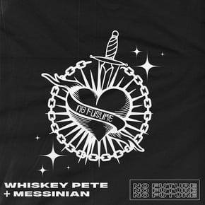 No Future by Whiskey Pete Cover Art