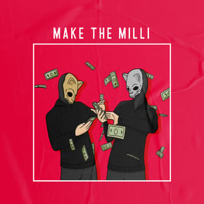 MAKE THE MILLI by Zombie Cats Cover Art