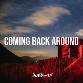 Coming Back Around by SUBBWELL Cover Art