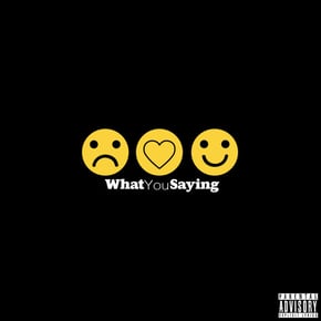 WhatYouSaying by MAV Cover Art