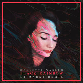 Black Rainbow (DJ Marky Remix) by Collette Warren, Dunk & DJ Marky Cover Art