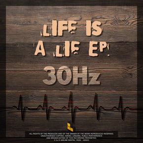 Life Is A Lie EP by 30Hz Cover Art