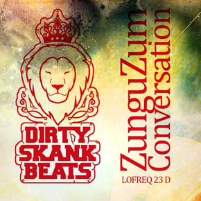 Zunguzum by Dirty Skank Beats Cover Art