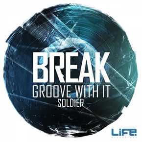 Groove with It / Soldier by Lenzman & Break Cover Art