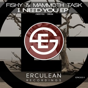 I Need You EP by Marvel Cinema, Fishy & Mammoth Task Cover Art