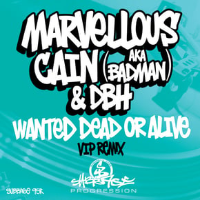 Wanted Dead Or Alive (VIP Remix) by Marvellous Cain Cover Art