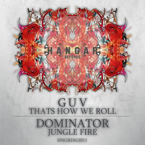That's How We Roll / Jungle Fire by Dj Guv & Dominator Cover Art