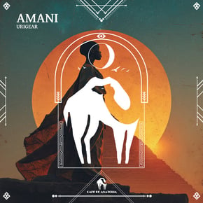 Amani by Tengu, URIGEAR & Cafe De Anatolia Cover Art