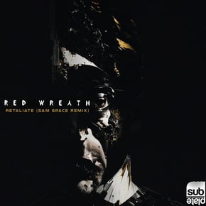 Retaliate (Sam Space Remix) by Red Wreath Cover Art