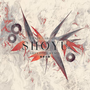 Shoyu (Grey Code Remix) by IMANU & Grey Code Cover Art