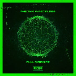 Full Moon EP by Philth & Wreckless Cover Art