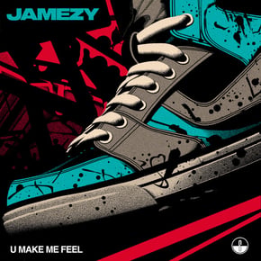 U Make Me Feel by Jamezy Cover Art