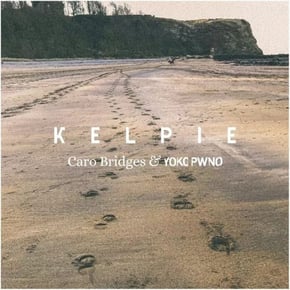 Kelpie (Post Coal Prom Queen Remix) by Yoko Pwno Cover Art