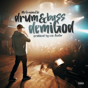 Drum&Bass DemiGod by Mr Traumatik Cover Art