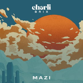 MAZI by Charli Brix, Lenzman & Slay Cover Art