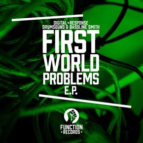 First World Problems by Digital, Drumsound & Bassline Smith & Response Cover Art