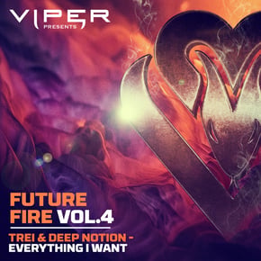 Everything I Want (Future Fire Vol.4) by Jungle Fever, TREi & Deep Notion Cover Art