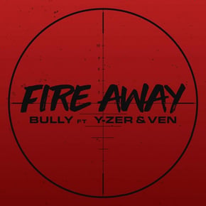 Fire Away by Bully Cover Art