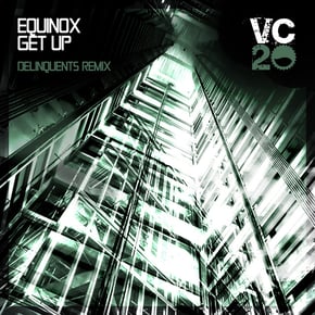 Get Up (Delinquents Remix) by Equinox Cover Art