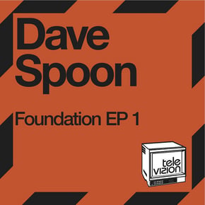 Foundation EP 1 by Dave Spoon Cover Art