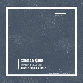 Jungle Jungle Jungle/Sunday Roast Dub by Conrad Subs Cover Art