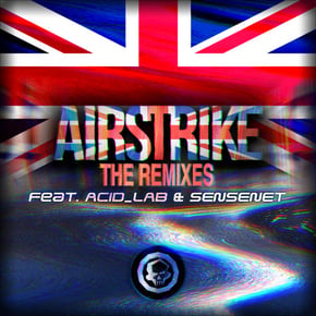 Airstrike (The Remixes) by Airstrike Cover Art