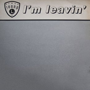 I'm Leavin' by Jonny L Cover Art